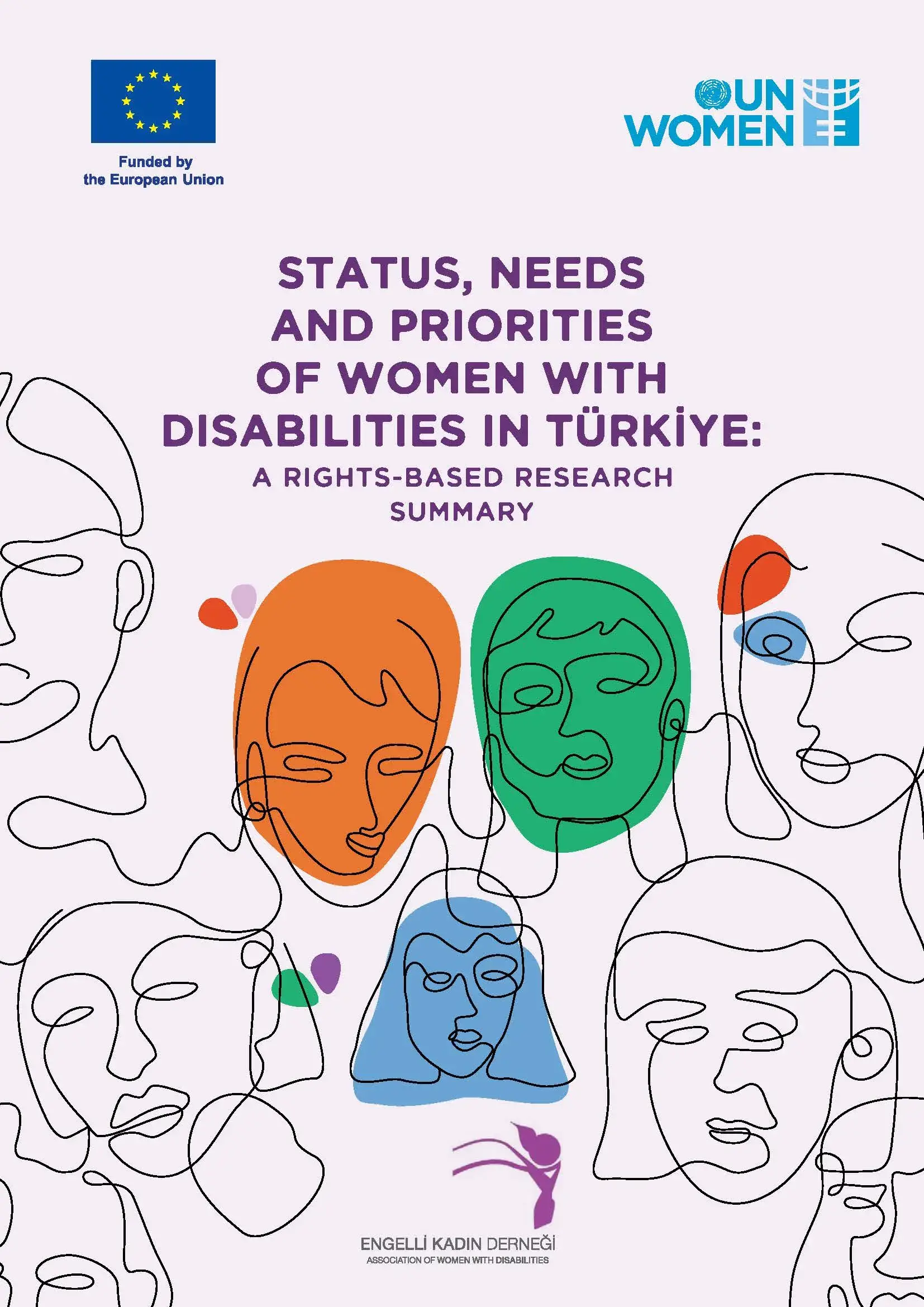 Status, Needs, and Priorities of Women with Disabilities in Türkiye: A Rights- Based Research  
